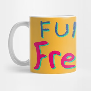 Funny Freddie No 3 - Funny Text Design Mug